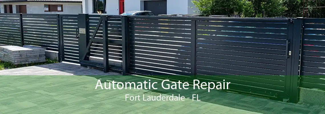 Automatic Gate Repair Fort Lauderdale - FL