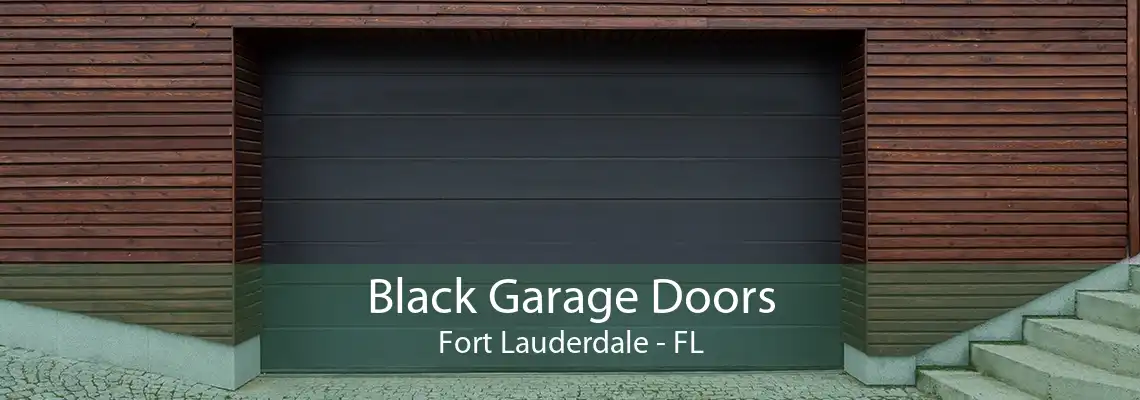 Black Garage Doors Fort Lauderdale - FL