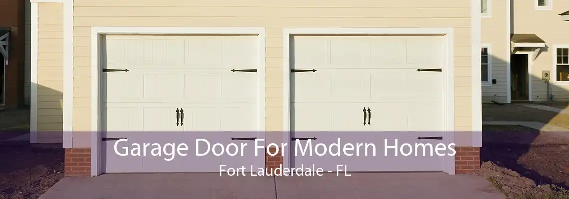 Garage Door For Modern Homes Fort Lauderdale - FL