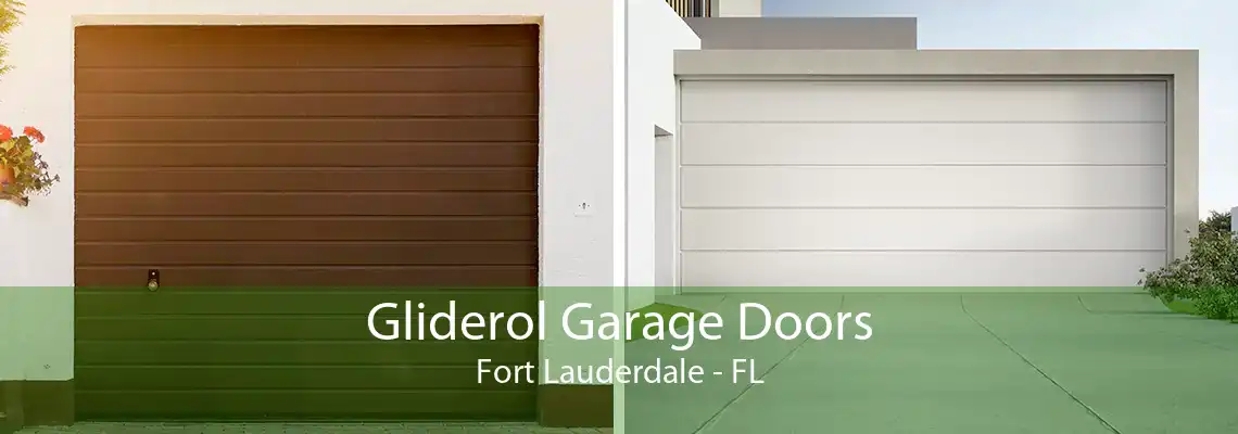 Gliderol Garage Doors Fort Lauderdale - FL