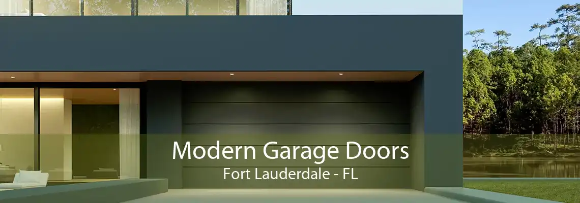 Modern Garage Doors Fort Lauderdale - FL