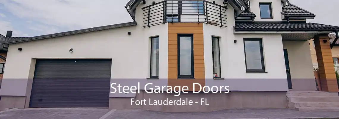 Steel Garage Doors Fort Lauderdale - FL